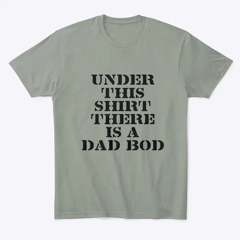 Dad Bod Fathers Day Tee